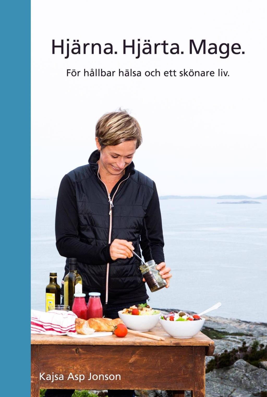 Kajsa Asp Jonson Hjärna. hjärta.mage.